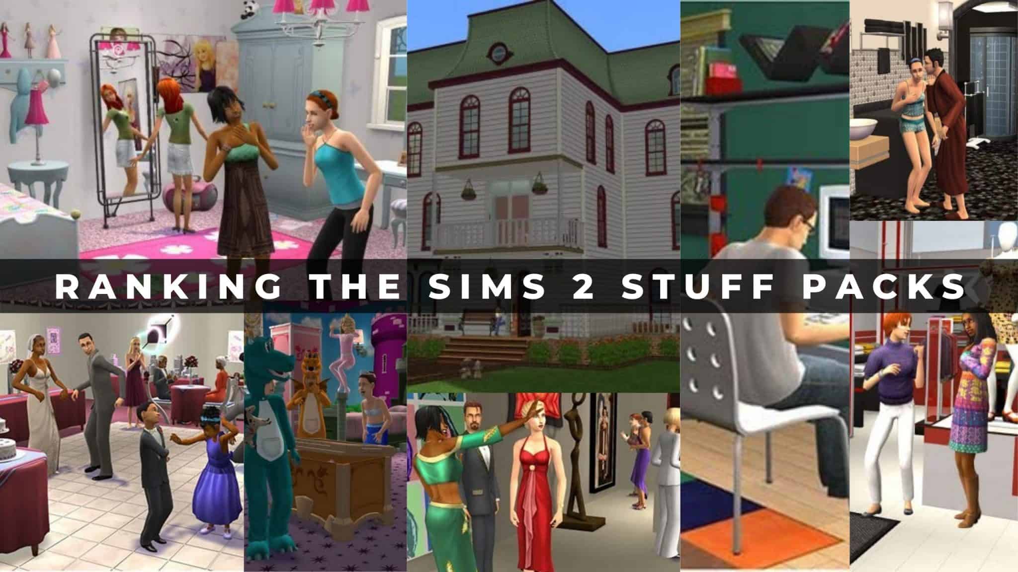 Ranking The Sims 2 Stuff Packs Cover